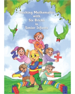 Teaching mathematics with Six Bricks in Senior Infants